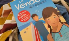 La Vendée des enfants - Guide de voyage ludique pour enfant