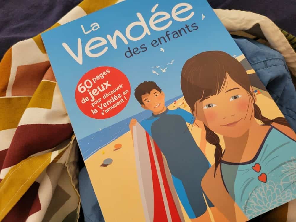 La Vendée des enfants - Guide de voyage ludique pour enfant