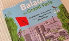 Guide de voyage famille : Balades du Grand Paris de Claude Combet et Thierry Lefèvre - Actes Sud Jeunesse